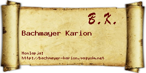 Bachmayer Karion névjegykártya
